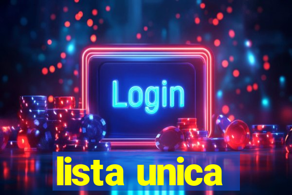 lista unica